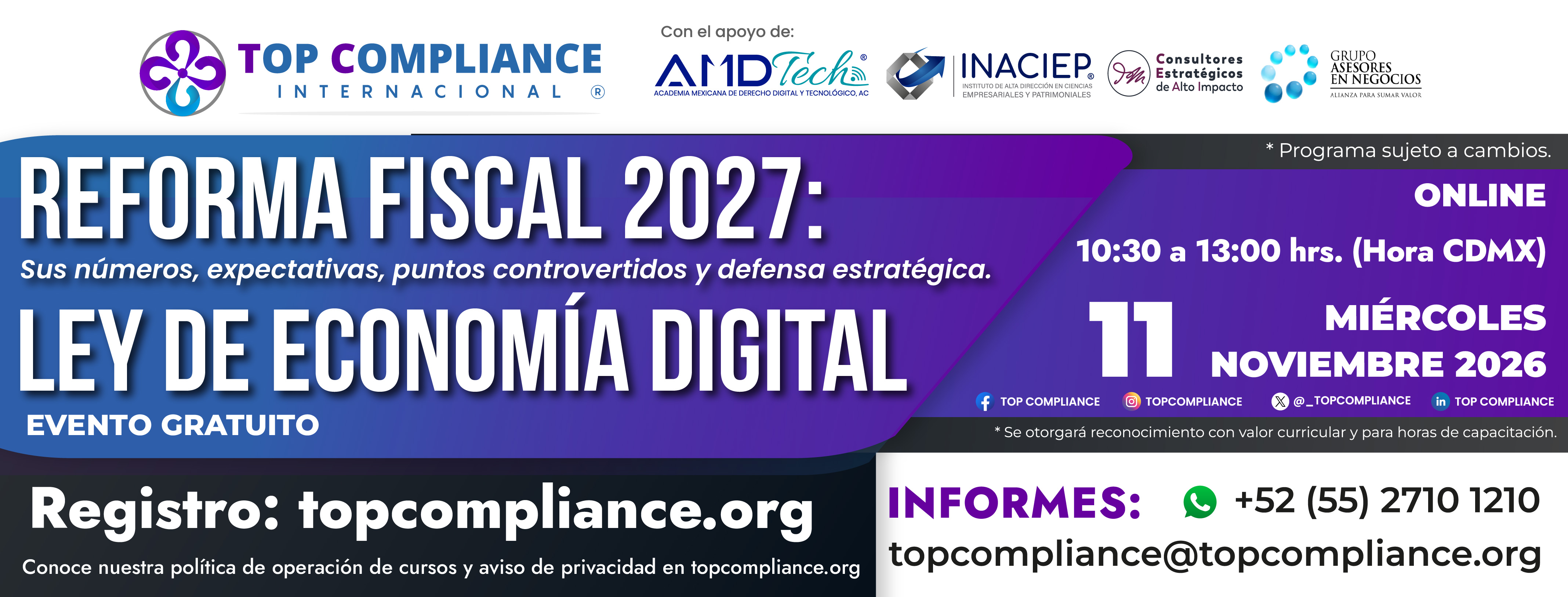 Reforma Fiscal 2027: Sus números, expectativas, puntos controvertidos y defensa estratégica. Ley de Economía Digital